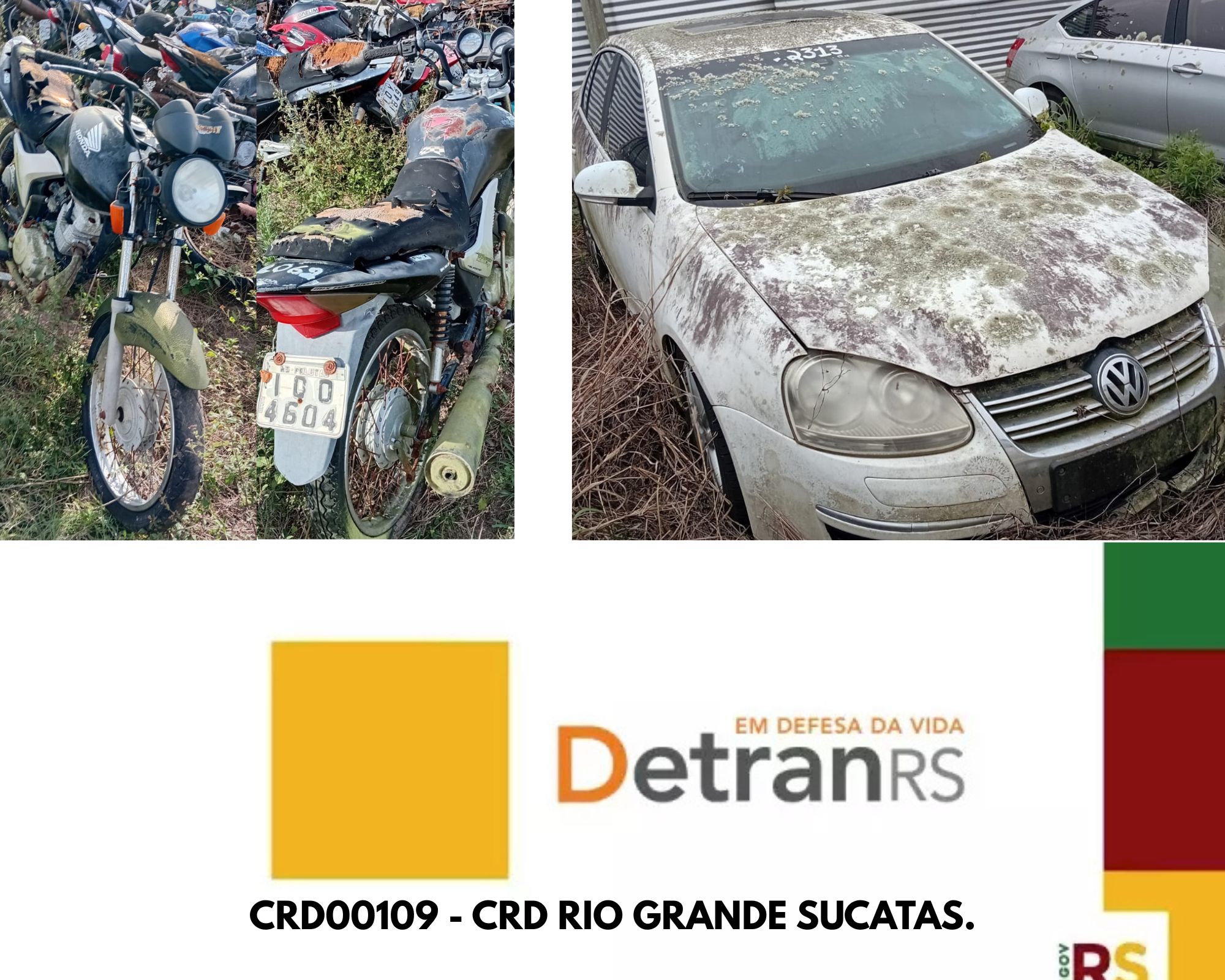 LEILÃO DETRANS/RS - CRD00109 - AUTO SOCORRO ERENO - RIO GRANDE - SUCATAS.