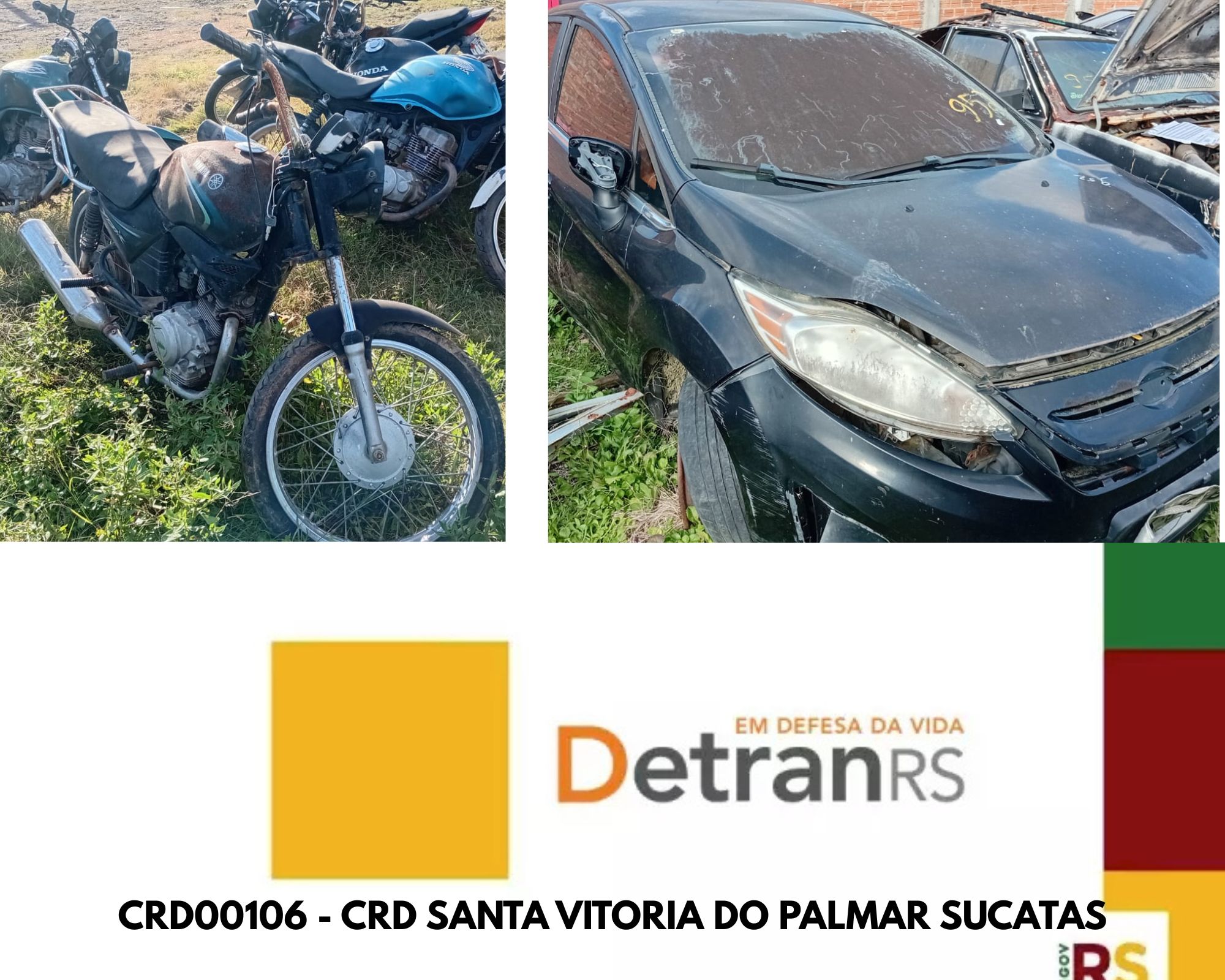 LEILÃO DETRAN/RS - CRD00106 - CORDEIRO'S SERVIÇO DE REMOÇÃO SANTA VITORIA DO PALMAR- SUCATAS
